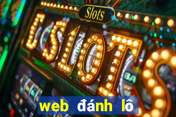 web đánh lô đề online