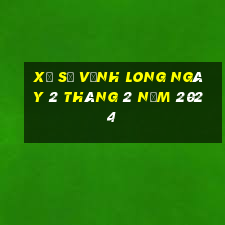 xổ số vĩnh long ngày 2 tháng 2 năm 2024