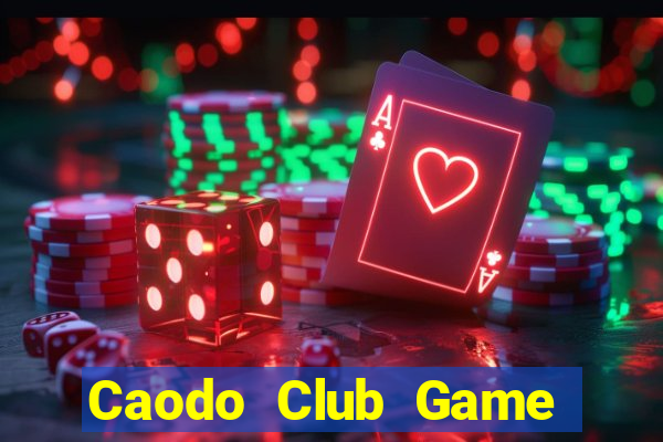 Caodo Club Game Bài 3 Cây Online