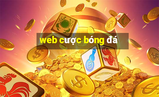 web cược bóng đá