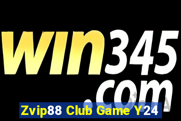 Zvip88 Club Game Y24