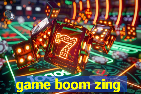 game boom zing