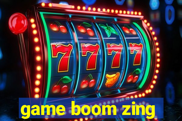 game boom zing