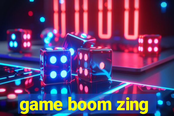 game boom zing