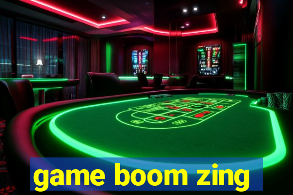 game boom zing