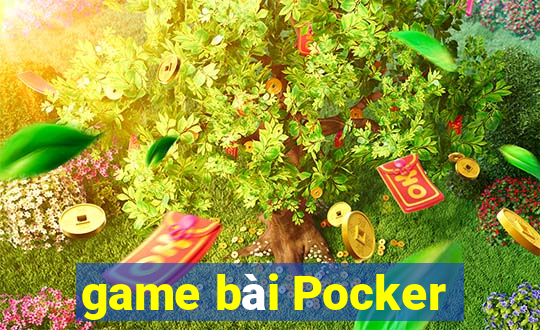 game bài Pocker