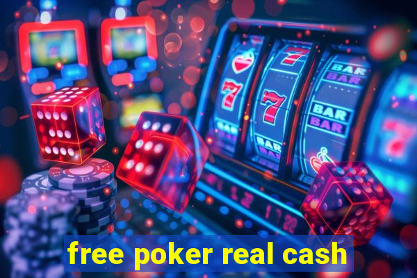 free poker real cash