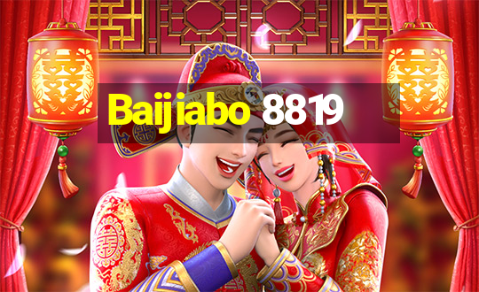 Baijiabo 8819