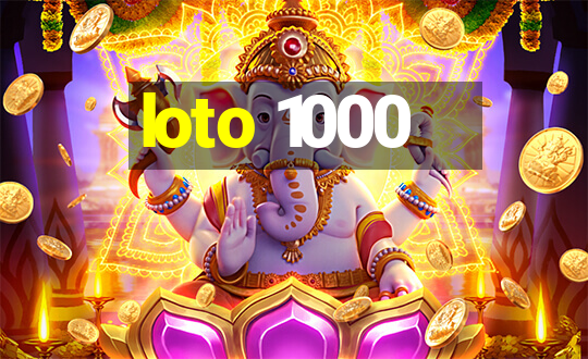 loto 1000