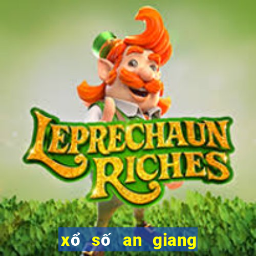 xổ số an giang ngày 10 tháng 8