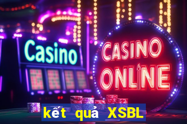 kết quả XSBL ngày 25