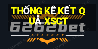 THỐNG KÊ KẾT QUẢ XSCT