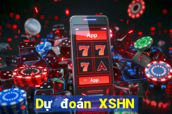 Dự đoán XSHN ngày 6