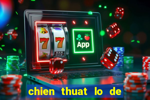 chien thuat lo de bat bai