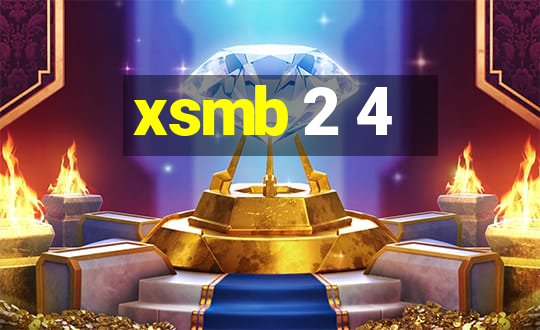 xsmb 2 4