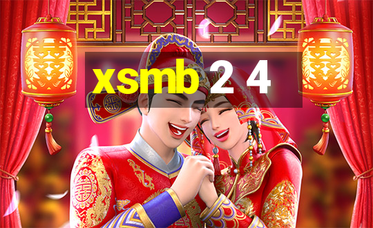 xsmb 2 4