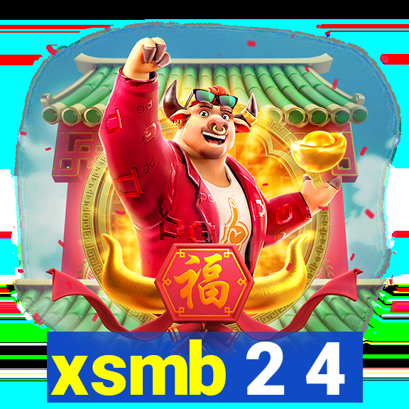 xsmb 2 4