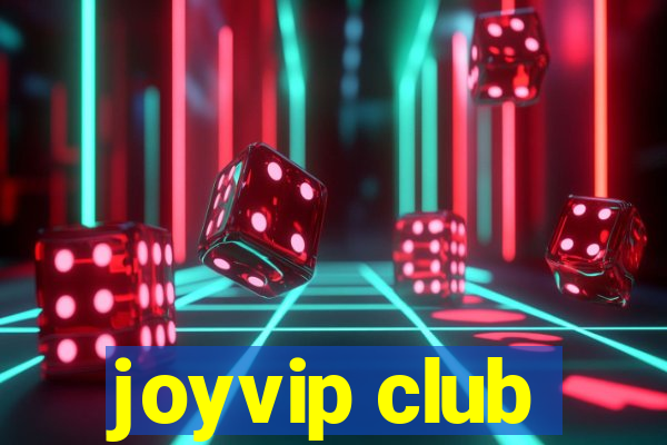 joyvip club