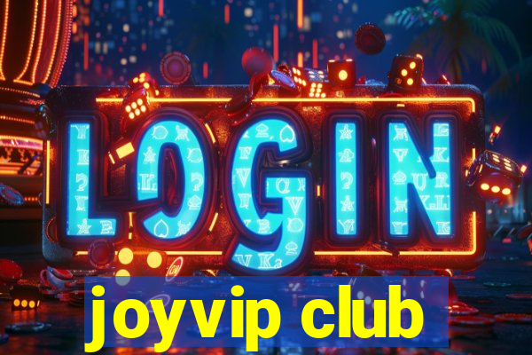 joyvip club