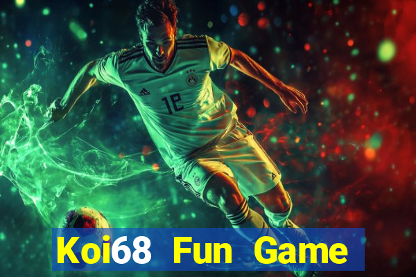 Koi68 Fun Game Đánh Bài Ông Trùm Poker