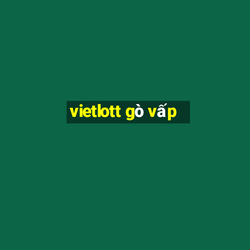 vietlott gò vấp