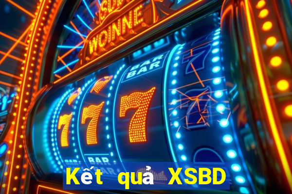 Kết quả XSBD hôm nay