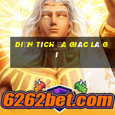 diện tích đa giác là gì