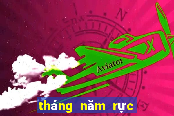 tháng năm rực rỡ mp3