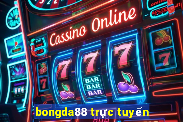 bongda88 trực tuyến