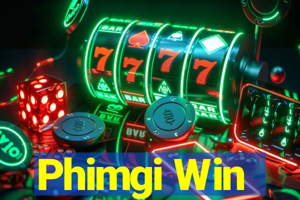 Phimgi Win