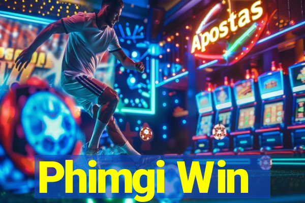 Phimgi Win