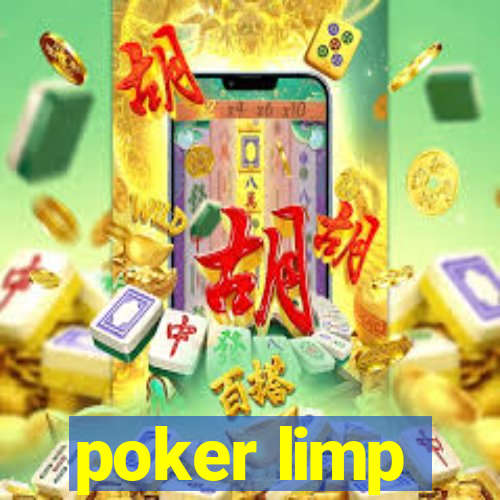 poker limp