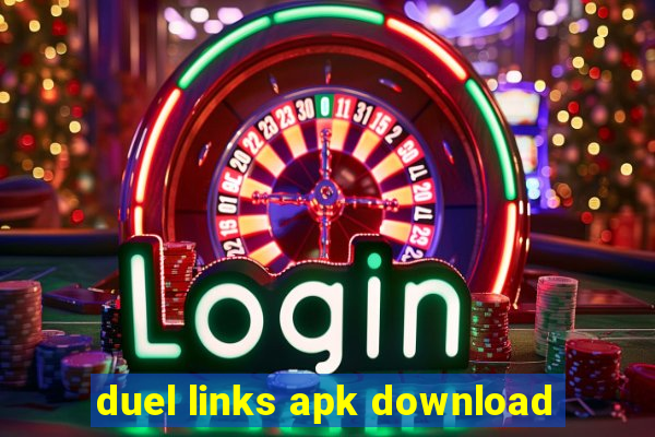 duel links apk download