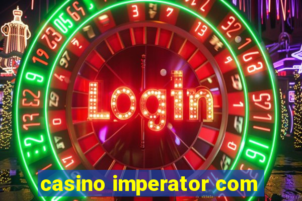 casino imperator com