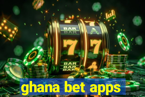 ghana bet apps