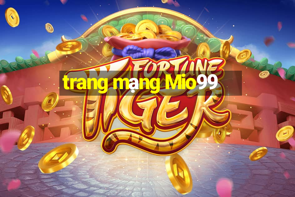 trang mạng Mio99