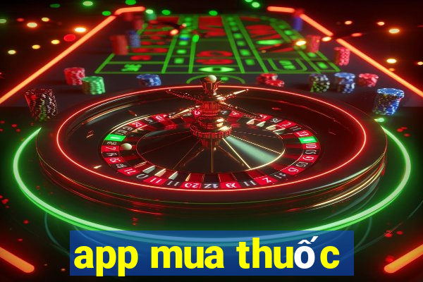 app mua thuốc