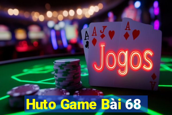 Huto Game Bài 68