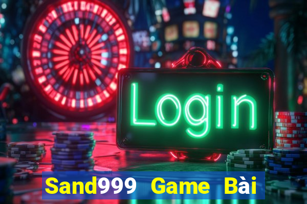 Sand999 Game Bài 3 Cây Online