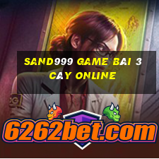 Sand999 Game Bài 3 Cây Online