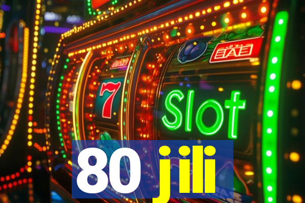 80 jili