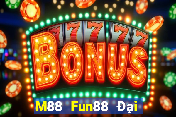 M88 Fun88 Đại Tây Dương