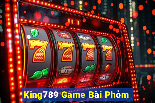 King789 Game Bài Phỏm