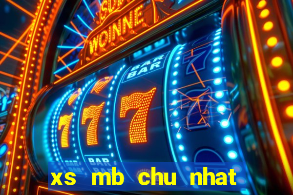 xs mb chu nhat han tuan