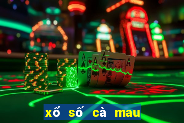 xổ số cà mau 15 tháng 8