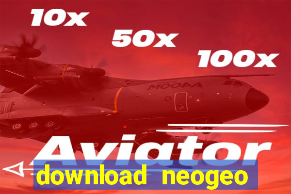 download neogeo full fshare