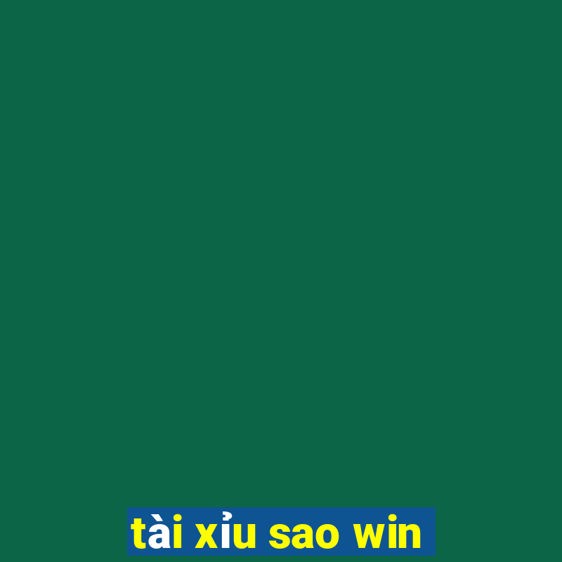 tài xỉu sao win