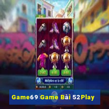 Game69 Game Bài 52Play