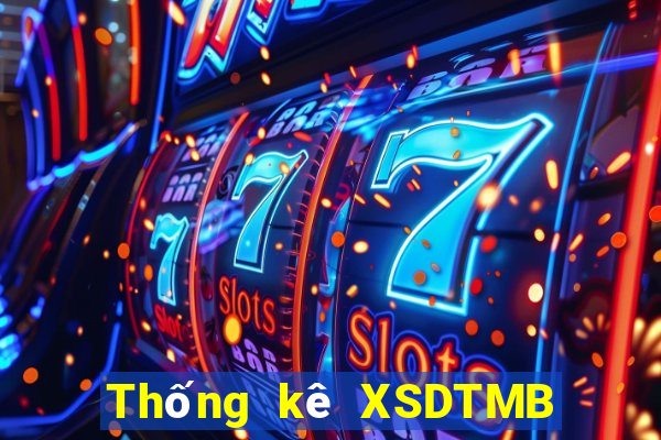 Thống kê XSDTMB ngày 2