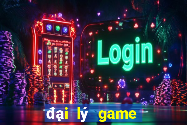 đại lý game nổ hũ